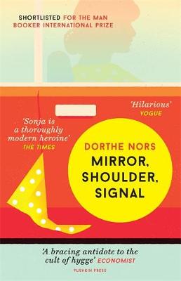 Cover image for Mirror, Shoulder, Signal by Dorthe Nors