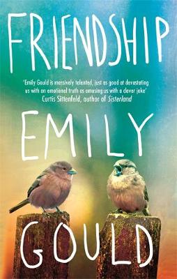 Cover image for Friendship by Emily Gould
