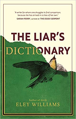 Cover image for The Liar's Dictionary by Eley Williams