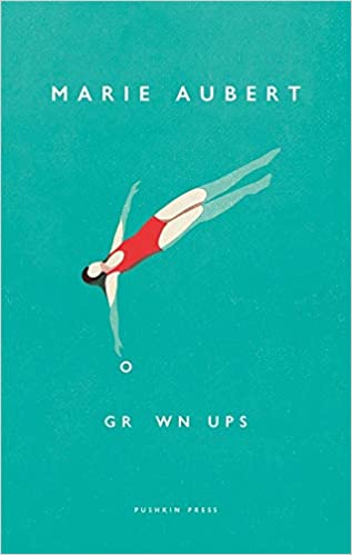 Cover image for Grown Ups by Marie Aubert