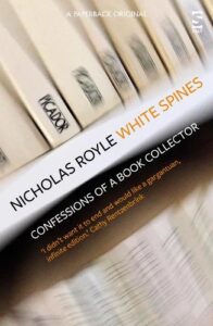 Cover image for White Spines by Nicholas Royle