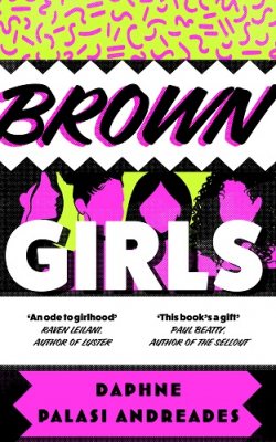 Cover image for Brown Girls by Daphne Palasi Andreades
