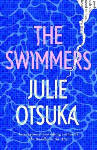 Cover image for Swimmers by Julie Otsuka