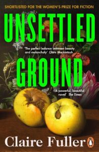 Cover image for Unsettled Ground by Claire Fuller
