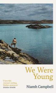 Cover image for When We Were Young by Niamh Campbell