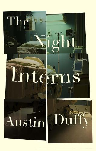 Cover image for The Night Interns by Austin Duffy