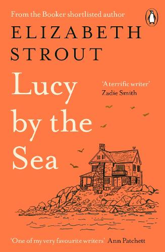 Cover iumage for Lucy by the Sea by Elizabeth Strout