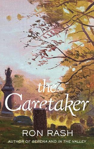 Cover image for The Caretaker by Ron Rash