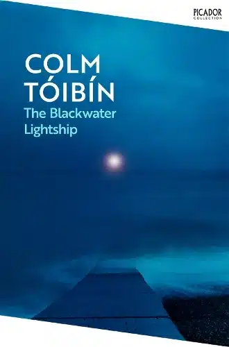 Cover image for The Blackwater Lightship by Colom Tóibín
