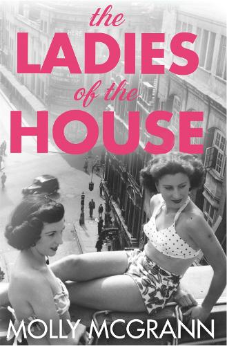 Cover image for The Ladies of the House by Molly McGrann