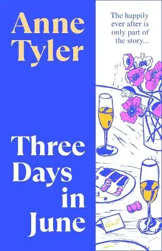 Cover image for Three Days in June by Anne Tyler