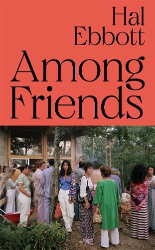 Cover image for Among Friends by Hal Ebbott