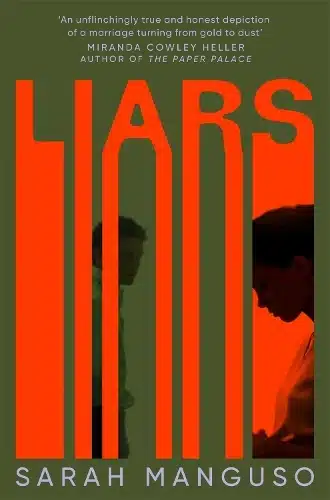 Cover image for Liars by Sarah Manguso