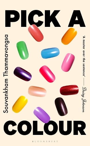 Cover image for Pick a Colour by Souvankham Thammavongsa