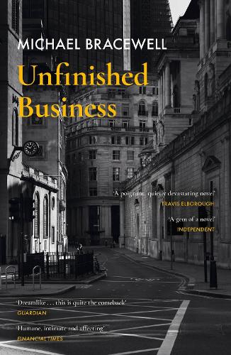 Cove image for Unfinished Business by Michael Bracewell
